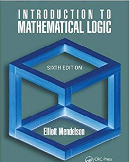 Introduction to Mathematical Logic, 6th Edition – eBook PDF