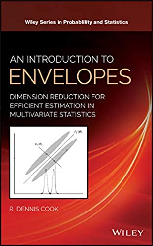 An Introduction to Envelopes: Dimension Reduction for Efficient Estimation in Multivariate Statistics – eBook PDF