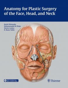 Read more about the article Anatomy for Plastic Surgery of the Face, Head and Neck – eBook PDF