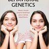 Behavioral Genetics (7th Edition) – eBook PDF