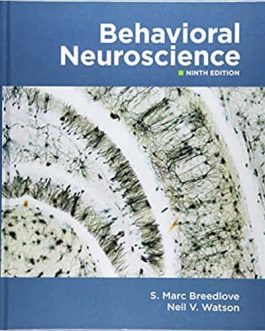 Behavioral Neuroscience (9th Edition) – eBook PDF