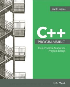 Read more about the article C++ Programming: From Problem Analysis to Program Design (8th Edition) – eBook