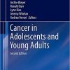 Cancer in Adolescents and Young Adults (2nd Edition) – Pediatric Oncology – eBook PDF