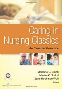 Read more about the article Caring in Nursing Classics: An Essential Resource – eBook