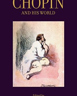 Chopin and His World – eBook PDF