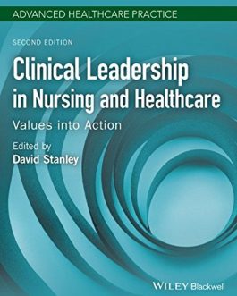 Clinical Leadership in Nursing and Healthcare: Values into Action (2nd Edition) – eBook