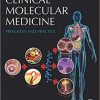 Clinical Molecular Medicine: Principles and Practice – eBook PDF