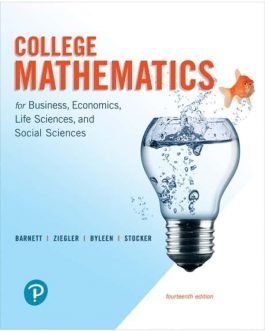 College Mathematics for Business, Economics, Life Sciences, and Social Sciences (14th Edition) – eBook PDF