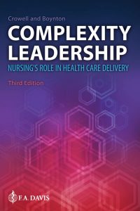 Read more about the article Complexity Leadership Nursing’s Role in Health Care Delivery (3rd Edition) – eBook PDF