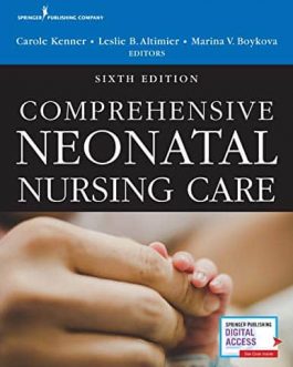 Comprehensive Neonatal Nursing Care (6th Edition) – eBook PDF