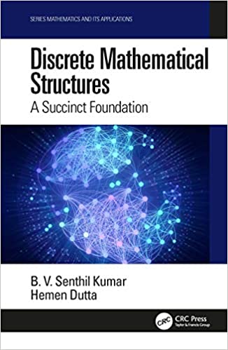 Discrete Mathematical Structures: A Succinct Foundation – eBook PDF