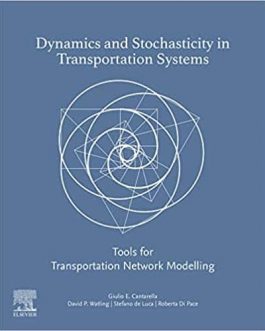 Dynamics and Stochasticity in Transportation Systems – eBook PDF