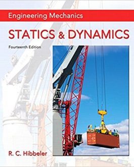 Engineering Mechanics: Statics and Dynamics (14th Edition) – eBook PDF
