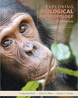 Exploring Biological Anthropology: The Essentials (4th Edition) – eBook PDF