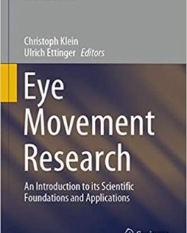 Eye Movement Research: An Introduction to its Scientific Foundations and Applications – eBook PDF