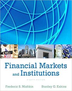 Read more about the article Financial Markets and Institutions (8th Edition) – eBook PDF
