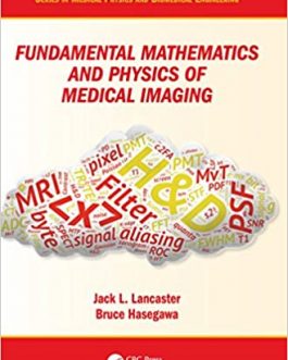 Fundamental Mathematics and Physics of Medical Imaging – eBook PDF