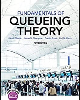Fundamentals of Queueing Theory (5th Edition) – eBook PDF