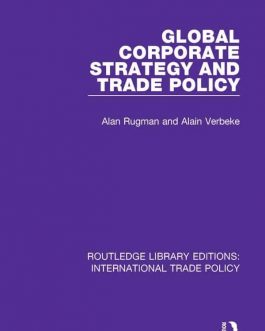 Global Corporate Strategy and Trade Policy – eBook PDF