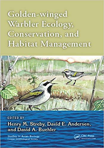 Golden-winged Warbler Ecology, Conservation, and Habitat Management – eBook PDF
