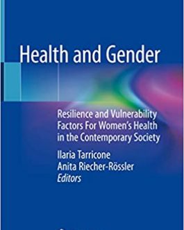 Health and Gender: Resilience and Vulnerability Factors For Women's Health in the Contemporary Society – eBook PDF