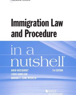 Immigration Law and Procedure in a Nutshell (7th Edition) – eBook PDF