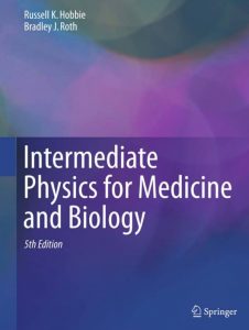 Read more about the article Intermediate Physics for Medicine and Biology (5th Edition) – eBook PDF