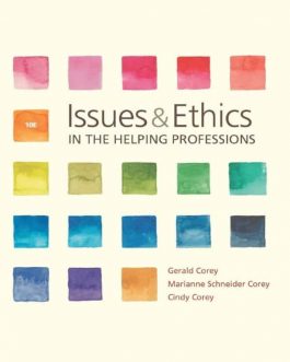 Issues and Ethics in the Helping Professions (10th Edition) – eBook PDF