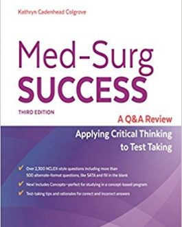 Med-Surg Success A Q&A Review Applying Critical Thinking to Test Taking (3rd Edition) – eBook PDF