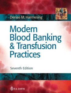 Read more about the article Modern Blood Banking and Transfusion Practices (7th Edition) – eBook PDF