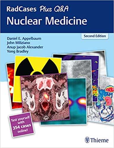 RadCases Plus Q&A Nuclear Medicine (2nd Edition) – eBook PDF