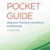 Nurse’s Pocket Guide: Diagnoses, Prioritized Interventions and Rationales (15th Edition) – eBook PDF