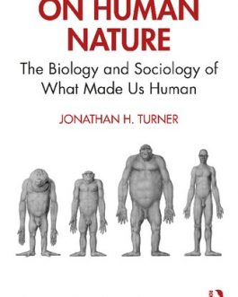 On Human Nature: The Biology and Sociology of What Made Us Human – eBook PDF