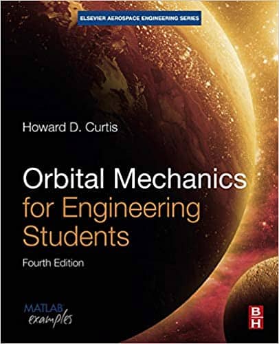 Orbital Mechanics for Engineering Students (4th Edition) – eBook PDF