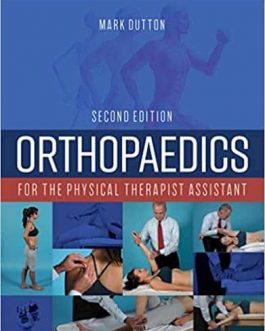 Orthopaedics for the Physical Therapist Assistant (2nd Edition) – eBook PDF