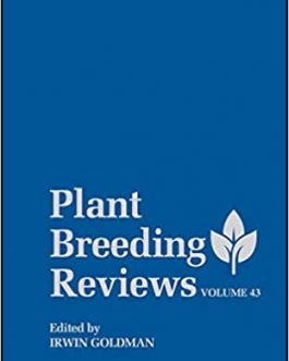 Plant Breeding Reviews – Volume 43 – eBook PDF