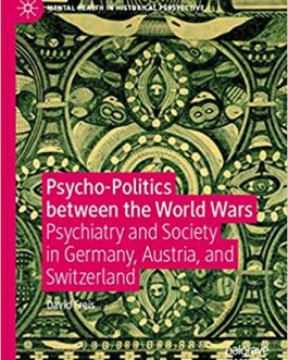 Psycho-Politics between the World Wars – eBook PDF