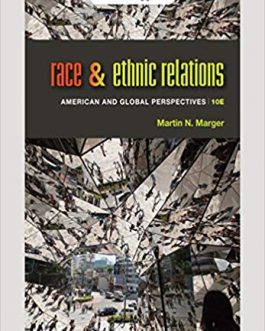 Race and Ethnic Relations: American and Global Perspectives (10th Edition) – eBook PDF