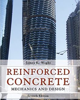 Reinforced Concrete: Mechanics and Design (7th Edition) – eBook PDF