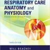 Respiratory Care Anatomy and Physiology: Foundations for Clinical Practice (3rd Edition) – eBook PDF