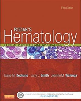 Rodak’s Hematology: Clinical Principles and Applications (5th Edition) – eBook PDF