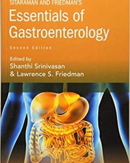 Sitaraman and Friedman’s Essentials of Gastroenterology (2nd Edition) – eBook