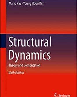 Structural Dynamics: Theory and Computation (6th Edition) – eBook PDF
