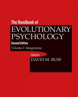The Handbook of Evolutionary Psychology, Volume 2: Integrations (2nd Edition) – eBook PDF