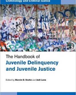 The Handbook of Juvenile Delinquency and Juvenile Justice – eBook PDF