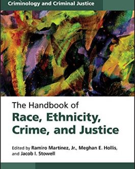 The Handbook of Race, Ethnicity, Crime, and Justice – eBook PDF