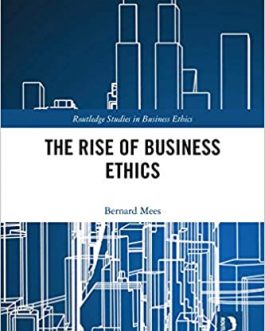 The Rise of Business Ethics – eBook PDF