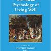 The Social Psychology of Living Well – eBook PDF