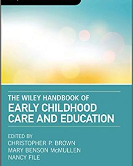 The Wiley Handbook of Early Childhood Care and Education – eBook PDF