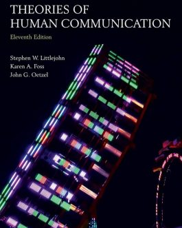 Theories of Human Communication (11th Edition) – eBook PDF